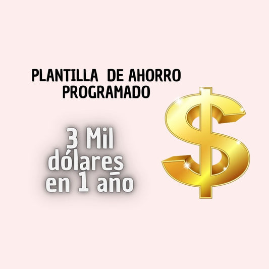 3 MIL DÓLARES EN 1 AÑO